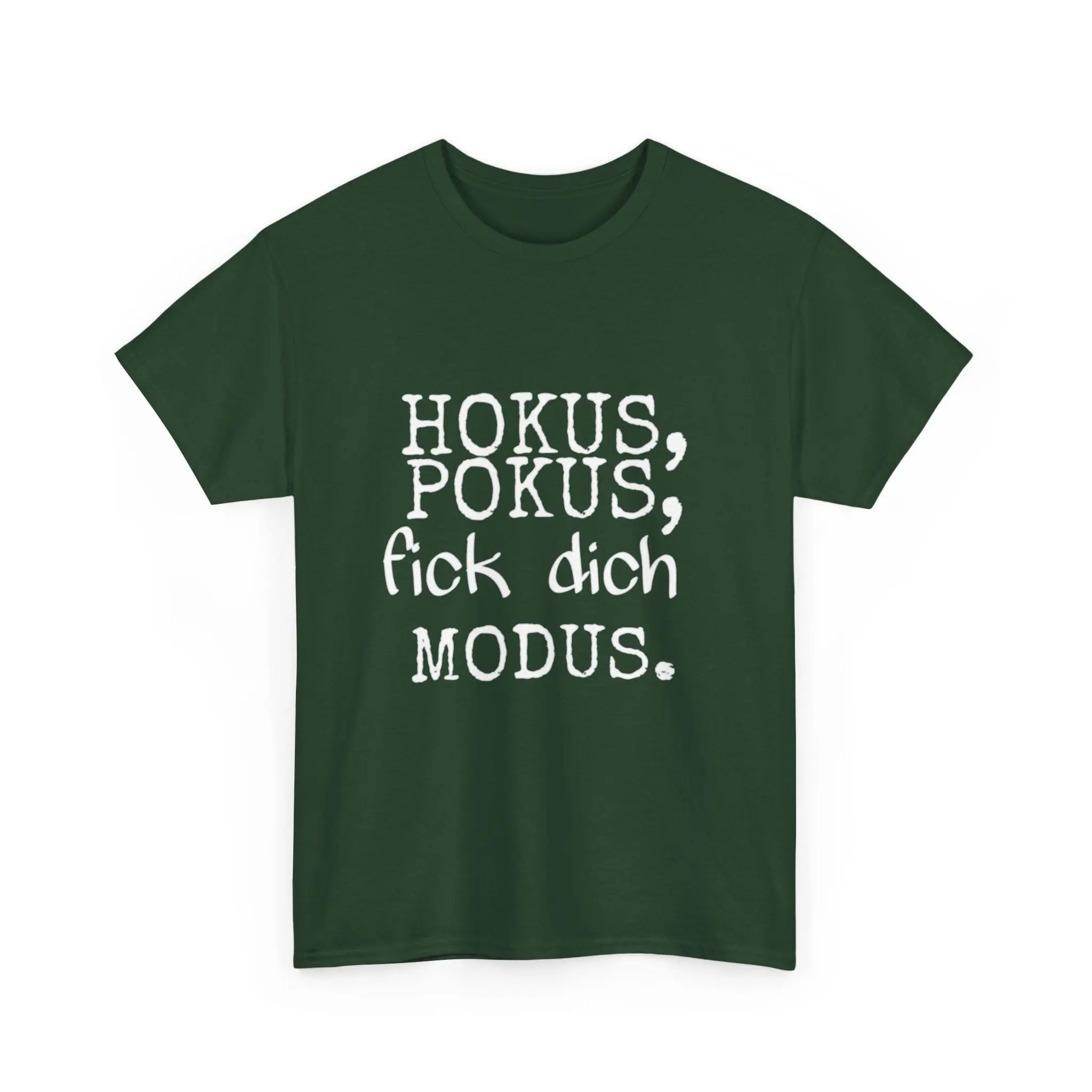 Hokus Pokus F*** Dich Modus – Lustiges Unisex T-Shirt mit frechem Spruch - ElmunoT-Shirt