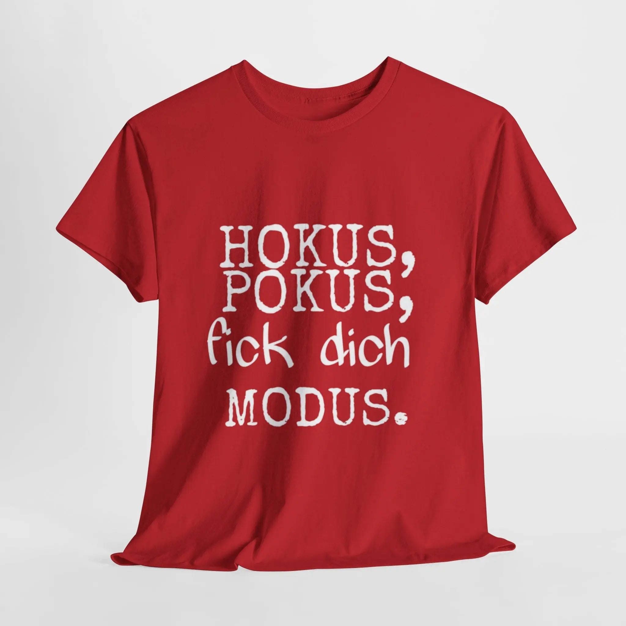 Hokus Pokus F*** Dich Modus – Lustiges Unisex T-Shirt mit frechem Spruch - ElmunoT-Shirt