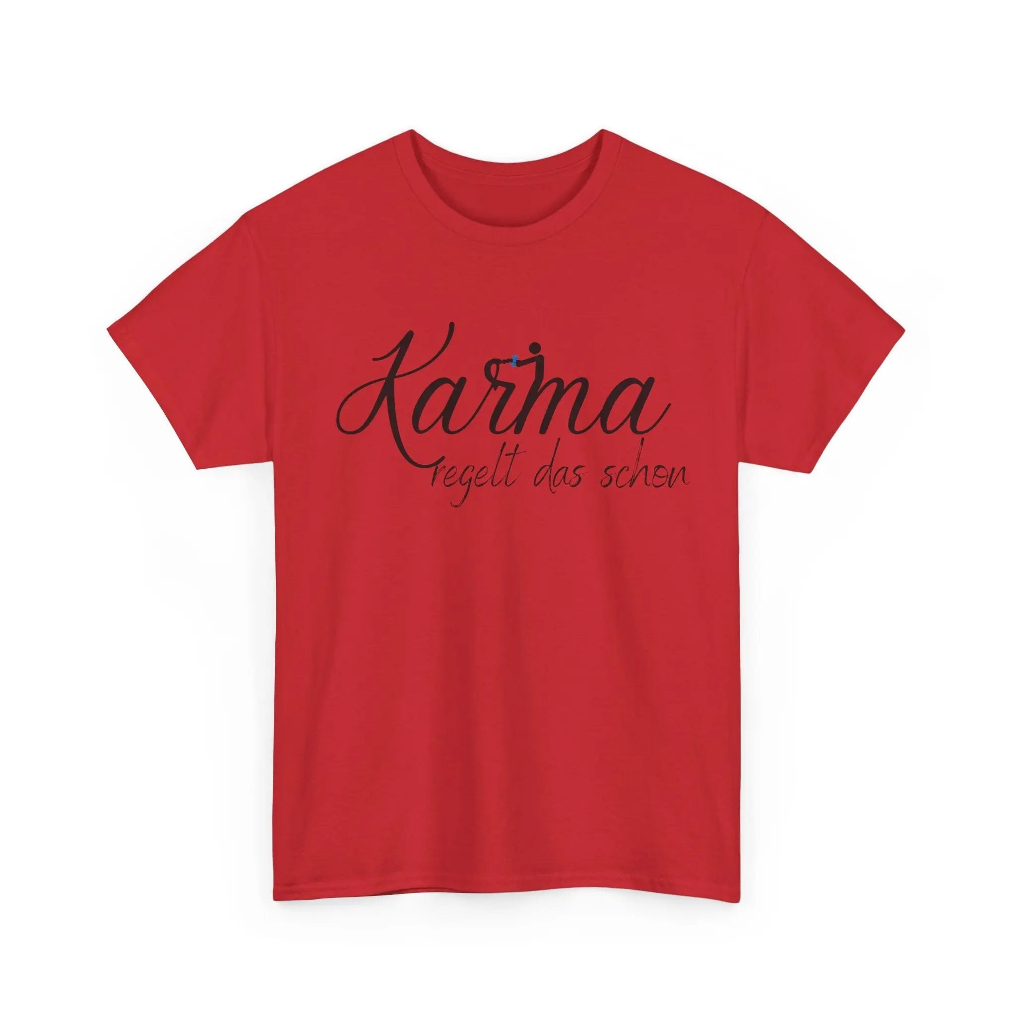 Rotes Unisex-T-Shirt mit schwarzem Schriftzug „Karma regelt das schon“.