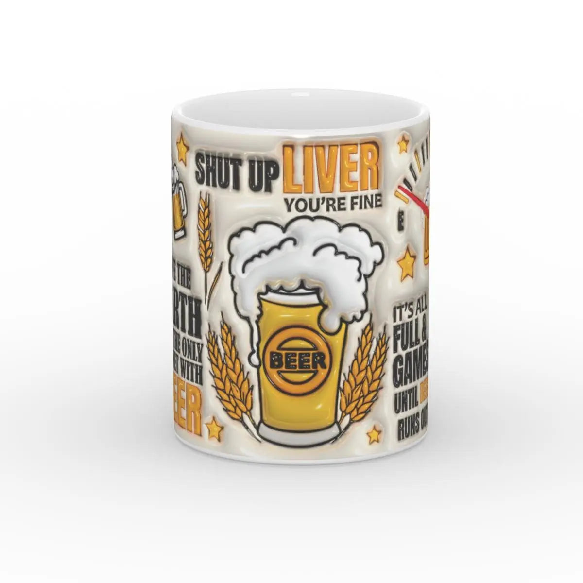 Detailansicht der Tasse mit humorvollem Bier-Motiv und Spruch „Shut up liver, you’re fine“.