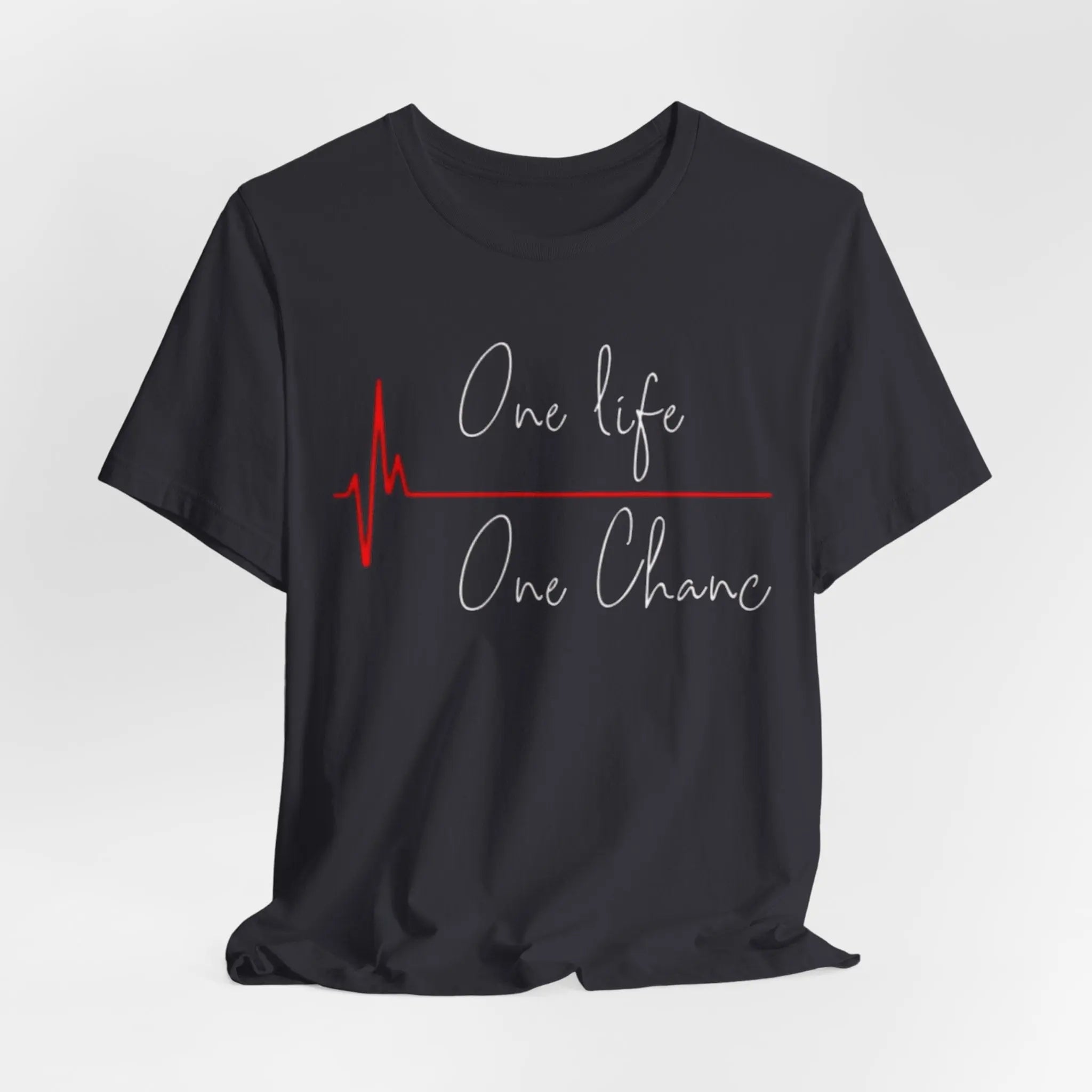 One Life – One Chance T-Shirt | Motivations - Shirt mit Herzschlag - Design | Unisex - ElmunoT-Shirt