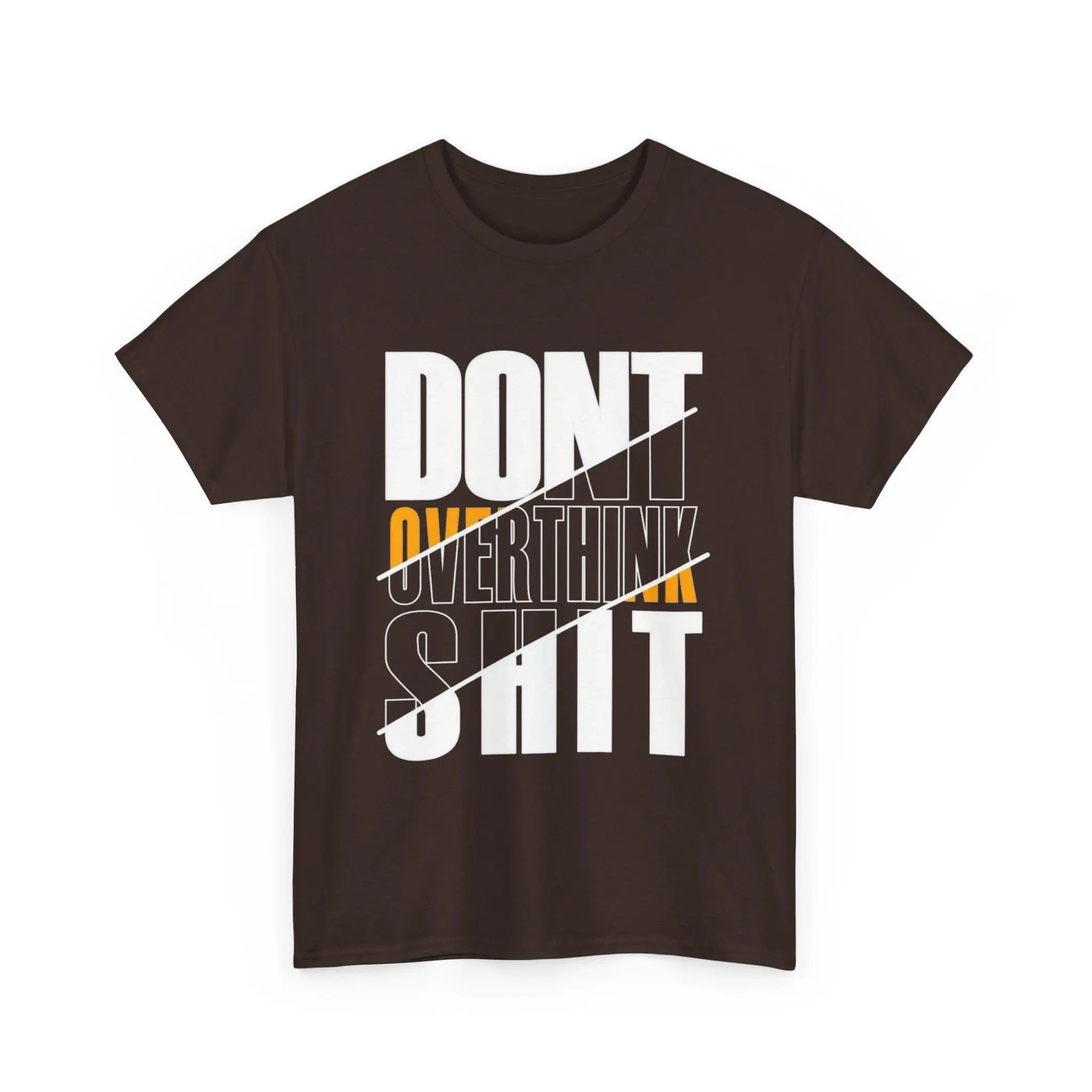 Unisex T-Shirt – Don't Overthink Shit – Lässiger Streetwear - Style - ElmunoT-Shirt