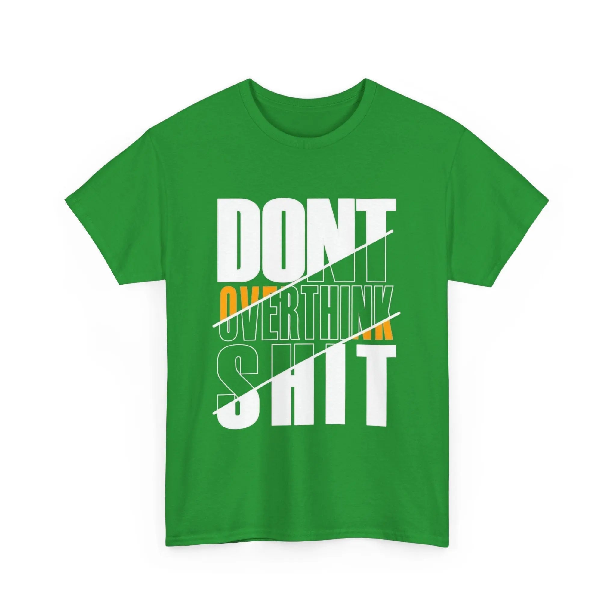 Unisex T-Shirt – Don't Overthink Shit – Lässiger Streetwear - Style - ElmunoT-Shirt