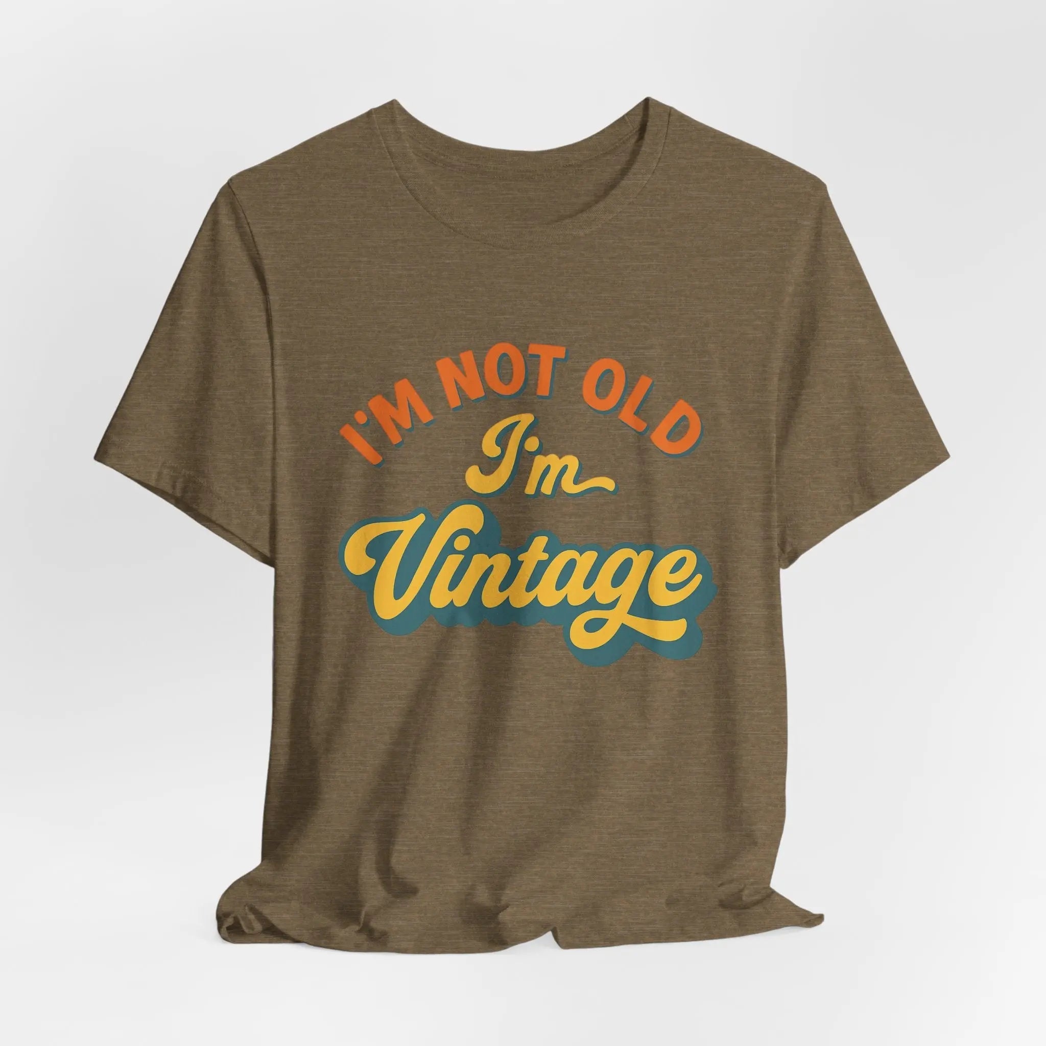 Vintage Statement T-Shirt – "I’m Not Old, I’m Vintage" – Unisex Retro Shirt aus Bio - Baumwolle - ElmunoT-Shirt