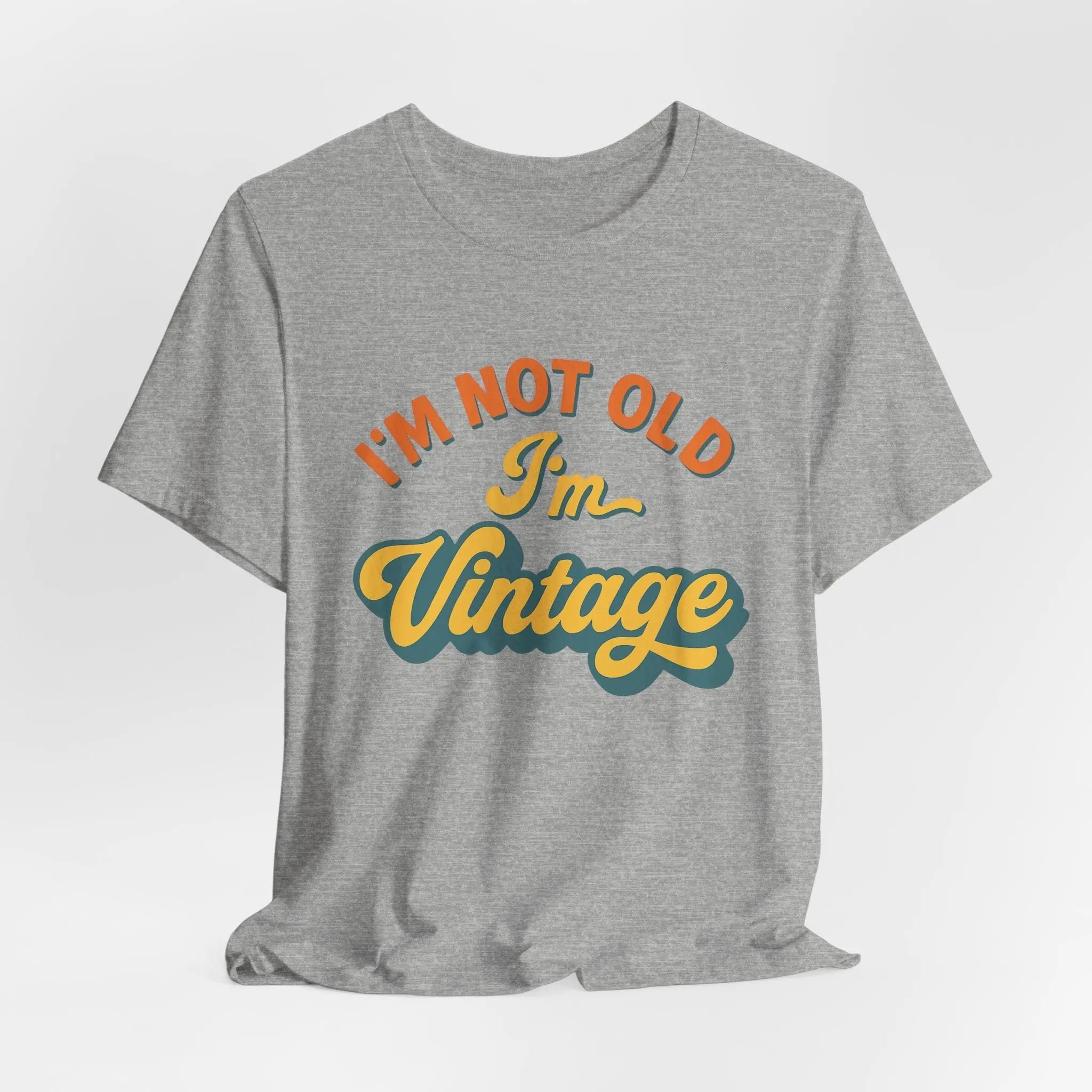 Vintage Statement T-Shirt – "I’m Not Old, I’m Vintage" – Unisex Retro Shirt aus Bio - Baumwolle - ElmunoT-Shirt